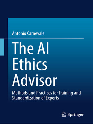 cover image of The AI Ethics Advisor